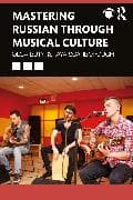 Mastering Russian through Musical Culture