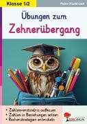 Übungen zum Zehnerübergang