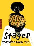 Stages