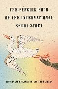 The Penguin Book of the International Short Story