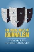 The Social Roles of Journalism