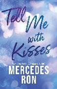 Tell Me with Kisses