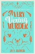 A Very Vexing Murder
