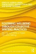 Fostering Wellbeing through Collective Writing Practices