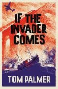 If the Invader Comes