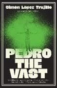 Pedro the Vast
