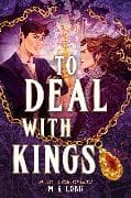 To Deal with Kings