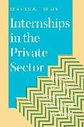 Internships in the Private Sector