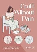 Craft without Pain