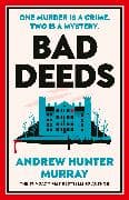 Bad Deeds