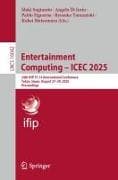 Entertainment Computing – ICEC 2025