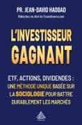 L'investisseur gagnant