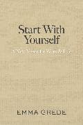 Start with Yourself