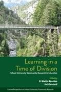 Learning in a Time of Division