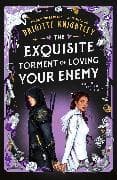 The Exquisite Torment of Loving Your Enemy