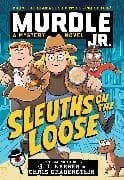 Murdle Jr.: Sleuths on the Loose
