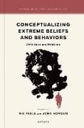 Conceptualizing Extreme Beliefs and Behaviors