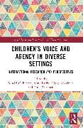 Children’s Voice and Agency in Diverse Settings