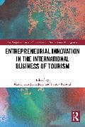 Entrepreneurial Innovation in the International Business of Tourism