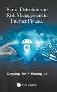 Fraud Detection And Risk Management In Internet Finance