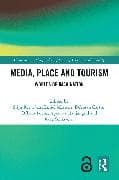 Media, Place and Tourism
