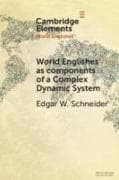 World Englishes as Components of a Complex Dynamic System