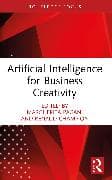 Artificial Intelligence for Business Creativity