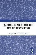 Seamus Heaney and the Art of Translation