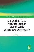 Civil Society and Peacebuilding in Sierra Leone