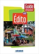 Edito A2 guide pédagogique, 2e édition