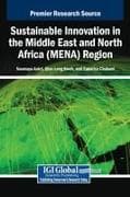 Sustainable Innovation in the Middle East and North Africa (MENA) Region
