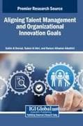 Aligning Talent Management and Organizational Innovation Goals