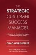 The Strategic Customer Success Manager