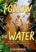 Follow the Water