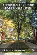 Affordable Housing for Livable Cities