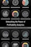 Unleashing the Power of Profitability Analytics
