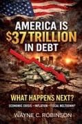 America is $37 Trillion in Debt