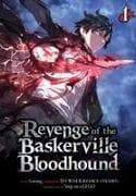 Revenge of the Baskerville Bloodhound, Vol. 1