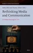 Rethinking Media and Communication