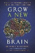 Grow a New Brain
