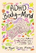ADHD Body and Mind