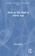 How to Eat Well at Every Age