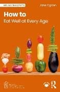 How to Eat Well at Every Age