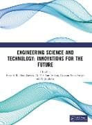 Engineering Science and Technology: Innovations for the Future