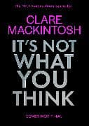 It’s Not What You Think