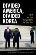 Divided America, Divided Korea