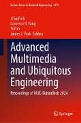 Advanced Multimedia and Ubiquitous Engineering