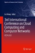 3rd International Conference on Cloud Computing and Computer Networks