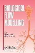 Biological Flow Modelling