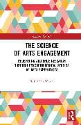 The Science of Arts Engagement